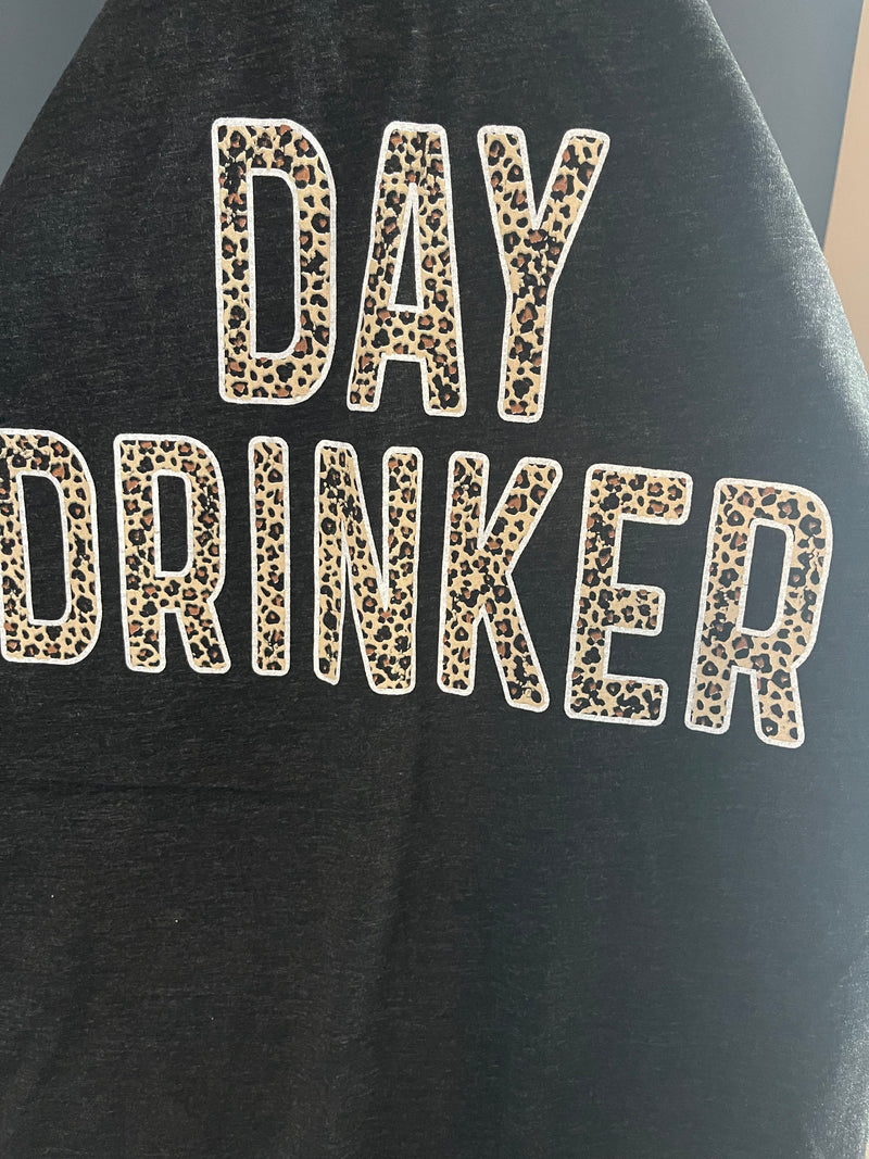 Day Drinker Tee Shirt